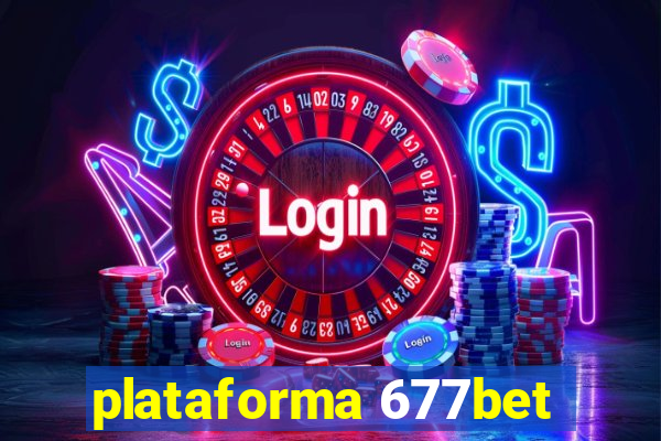 plataforma 677bet